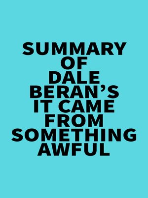 cover image of Summary of Dale Beran's It Came from Something Awful